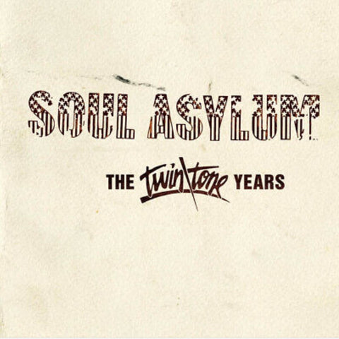 SOUL ASYLUM / TWIN / TONE YEARS