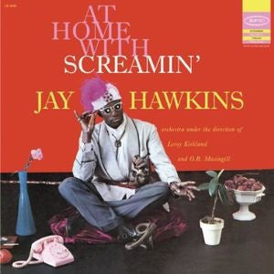 JAY HAWKINS - AT HOME WITH SCREAMIN' JAY HAWKINS