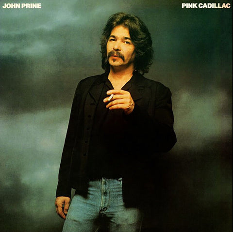 JOHN PRINE - PINK CADILLAC