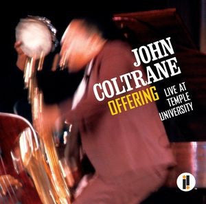 JOHN COLTRANE - OFFERING: LIVE AT TEMPLE UNIVERSITY [2LP]
