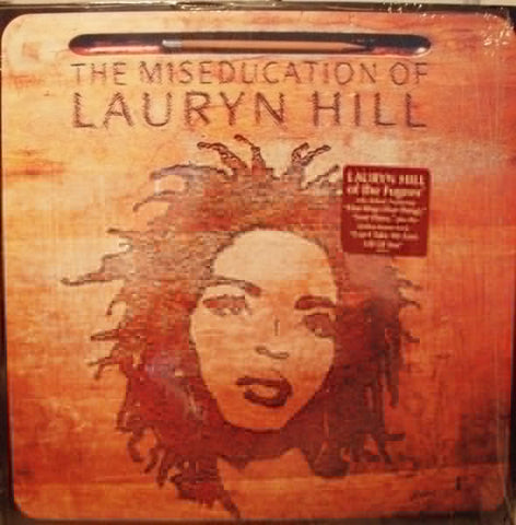 LAURYN HILL - THE MISEDUCATION OF LAURYN HILL