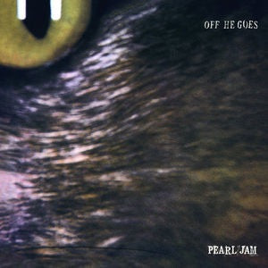 PEARL JAM - OFF HE GOES
