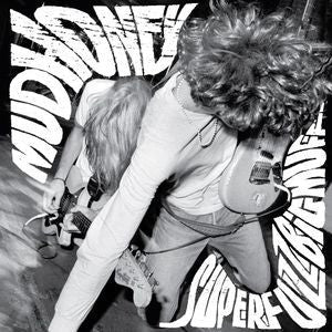 MUDHONEY - SUPERFUZZ