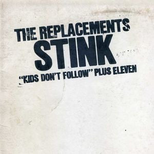 THE REPLACEMENTS - STINK