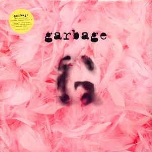 GARBAGE - GARBAGE (20TH ANNIVERSARY STANDARD EDITION)