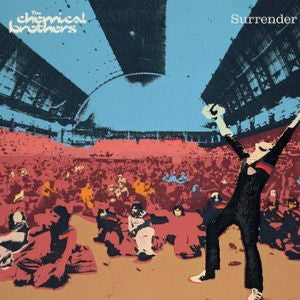 THE CHEMICAL BROTHERS - SURRENDER