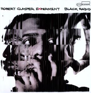 ROBERT GLASPER EXPERIMENT - BLACK RADIO
