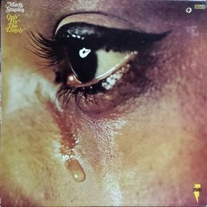 MAVIS STAPLES - ONLY FOR THE LONELY