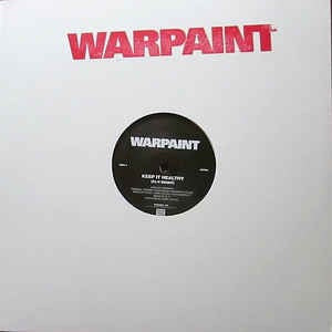 WARPAINT - KEEP IT HEALTHY / DISCO//VERY [12'']