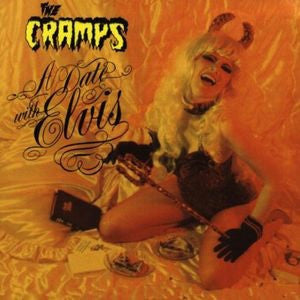 THE CRAMPS - A DATE WITH ELVIS