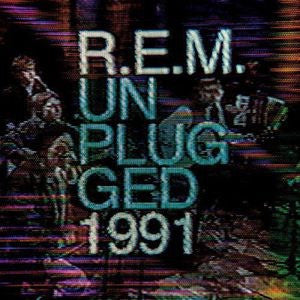 R.E.M. - MTV UNPLUGGED, 1991 [2LP]