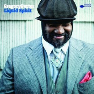 GREGORY PORTER - LIQUID SPIRIT