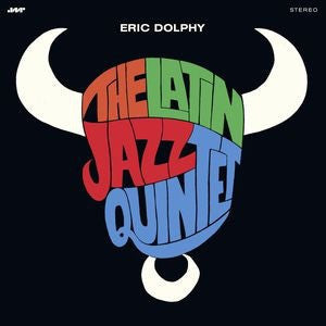 ERIC DOLPHY - LATIN JAZZ QUINTET