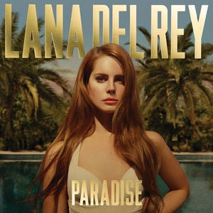 LANA DEL REY - BORN TO DIE (PARADISE EDITION)