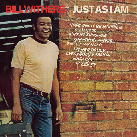 BILL WITHERS - JUST AS I AM